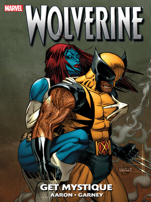 cover image of Wolverine: Get Mystique